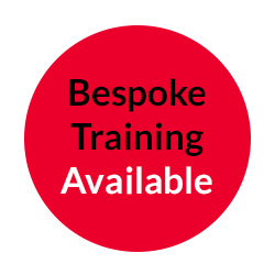 Bespoke Training Available